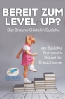 Bereit zum Level-Up? Der Braune Gurtel in Sudoku 240 Sudoku-Samurai's Ratsel fur Erwachsene - Book