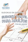 Sudoku tactil para adultos Sudokus en espanol Con 240 juegos! - Book