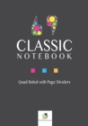 Classic Notebook Quad Ruled with Page Dividers - Book