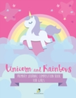 Unicorn and Rainbows Primary Journal Composition Book for Girls - Book