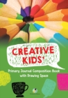 Creative Kids' Primary Journal Composition Book with Drawing Space - Book