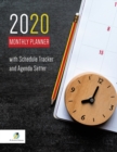 2020 Monthly Planner with Schedule Tracker and Agenda Setter - Book