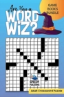 Are You a Word Whiz? Adult Crossword Puzzle Game Books Bundle - Book