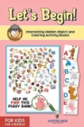 Let's Begin! Interesting Hidden Object and Coloring Activity Books for Kids Age 4 Bundle - Book