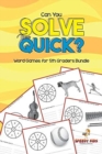 Can You Solve These Quick? Word Games for 5th Graders Bundle - Book