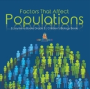 Factors That Affect Populations Ecosystems Books Grade 3 Children's Biology Books - Book