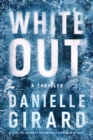 White Out : A Thriller - Book