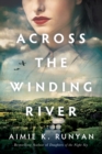 Across the Winding River - Book