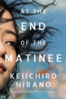 At the End of the Matinee - Book
