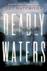 Deadly Waters - Book