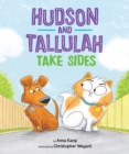 HUDSON & TALLULAH TAKE SIDES - Book