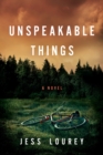 Unspeakable Things - Book
