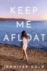 Keep Me Afloat - Book