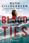Blood Ties : A Novel - Book