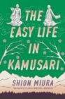 The Easy Life in Kamusari - Book