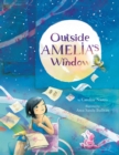Outside Amelia's Window - Book