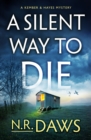 A Silent Way to Die - Book