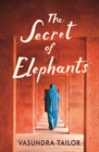 The Secret of Elephants - Book