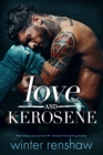 Love and Kerosene - Book