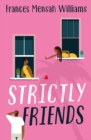 Strictly Friends - Book