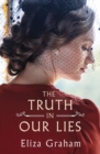 The Truth in Our Lies - Book