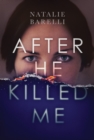 After He Killed Me - Book