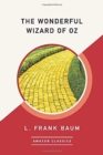 The Wonderful Wizard of Oz (AmazonClassics Edition) - Book