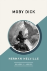 Moby Dick (AmazonClassics Edition) - Book