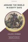 Around the World in Eighty Days (AmazonClassics Edition) - Book
