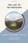 The Last of the Mohicans (AmazonClassics Edition) - Book
