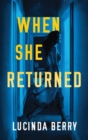 When She Returned - Book