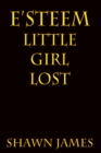 E'steem : Little Girl Lost - Book