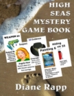 High Seas Mystery Game Book : Three Party Games for up to 57 Players - Book