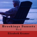 Brookings Sunsets : Red - Book