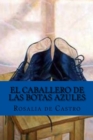 El caballero de las botas azules (Spanish Edition) - Book