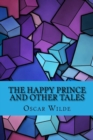 The happy prince and other tales (Special Edition) - Book