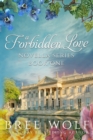 A Forbidden Love Novella Series : Novellas 1 - 4 - Book