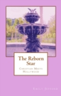 The Reborn Star : Christian Meets Hollywood - Book