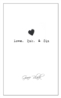 Love, Ink, and Sin - Book