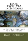 Learn Excel(R) VBA in 24 Hours : A quick reference for beginners - Book