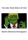 The One True Bible of Kek - Book