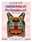 A Look Into American Indian Art, Pre-Columbian Art - Book