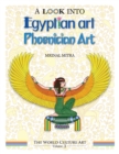A Look Into Egyptian Art, Phoenician Art - Book