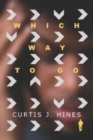 Which Way To Go - Book