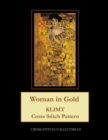 Woman in Gold : Klimt Cross Stitch - Book