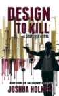 Design To Kill - Book