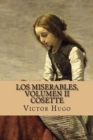 Los miserables, volumen II Cosette (Spanish Edition) - Book