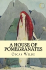 A house of pomegranates (Special Edition) - Book