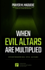 When Evil Altars are Multiplied - Book