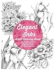 Elegant Inks - Adult Coloring Book : Frameable Art & Greeting Cards - Book